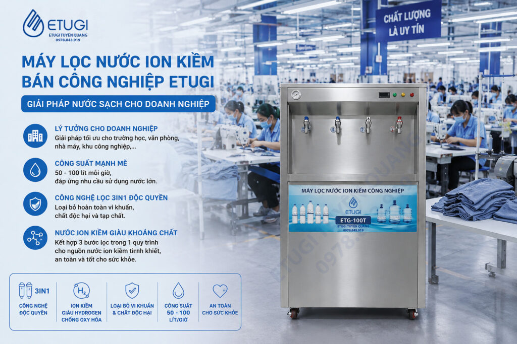 Máy lọc nước bán công nghiệp ion kiềm ETG100T - 100lít/giờ