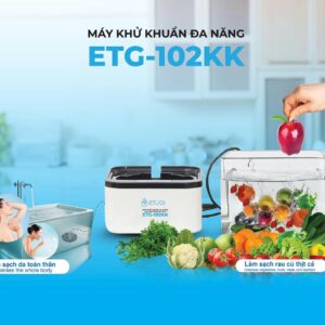 Máy Khử Khuẩn Đa Năng ETG102-KK - Hình ảnh 3